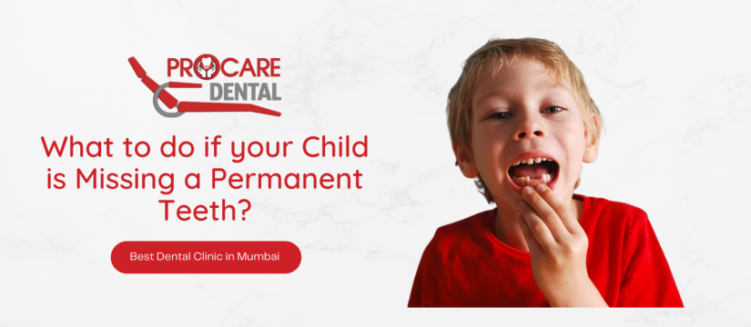 What to do if your Child is Missing a Permanent Teeth?